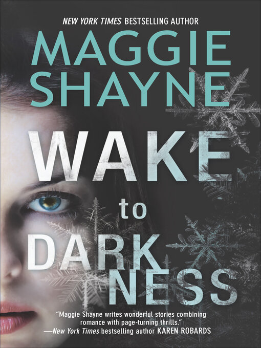 Title details for Wake to Darkness by Maggie Shayne - Available